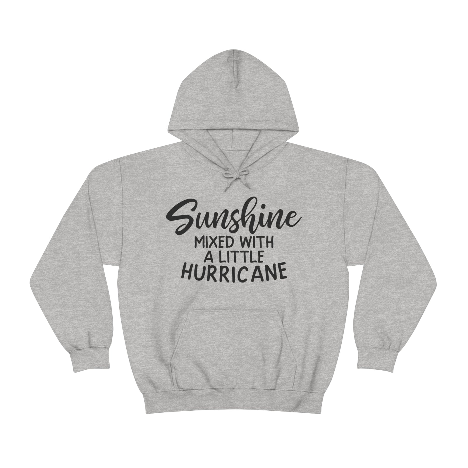 Sunshine with a hurricane hoodie - Front - Sarcasm Swag