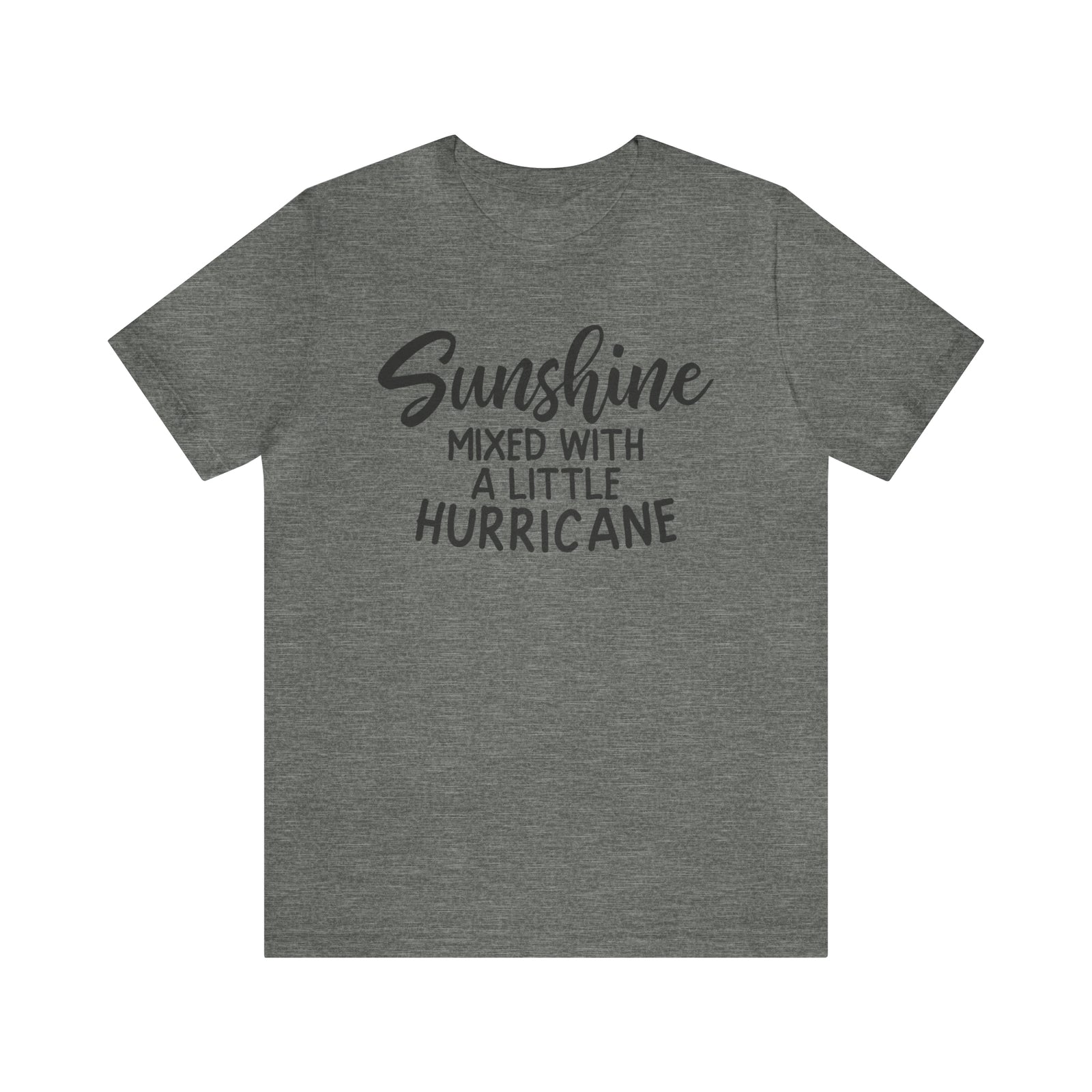 Sunshine with Hurricane T-Shirt - Sarcasm Swag